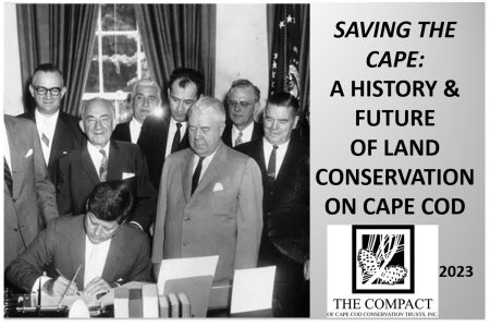 The History & Future of Land Conservation on Cape Cod